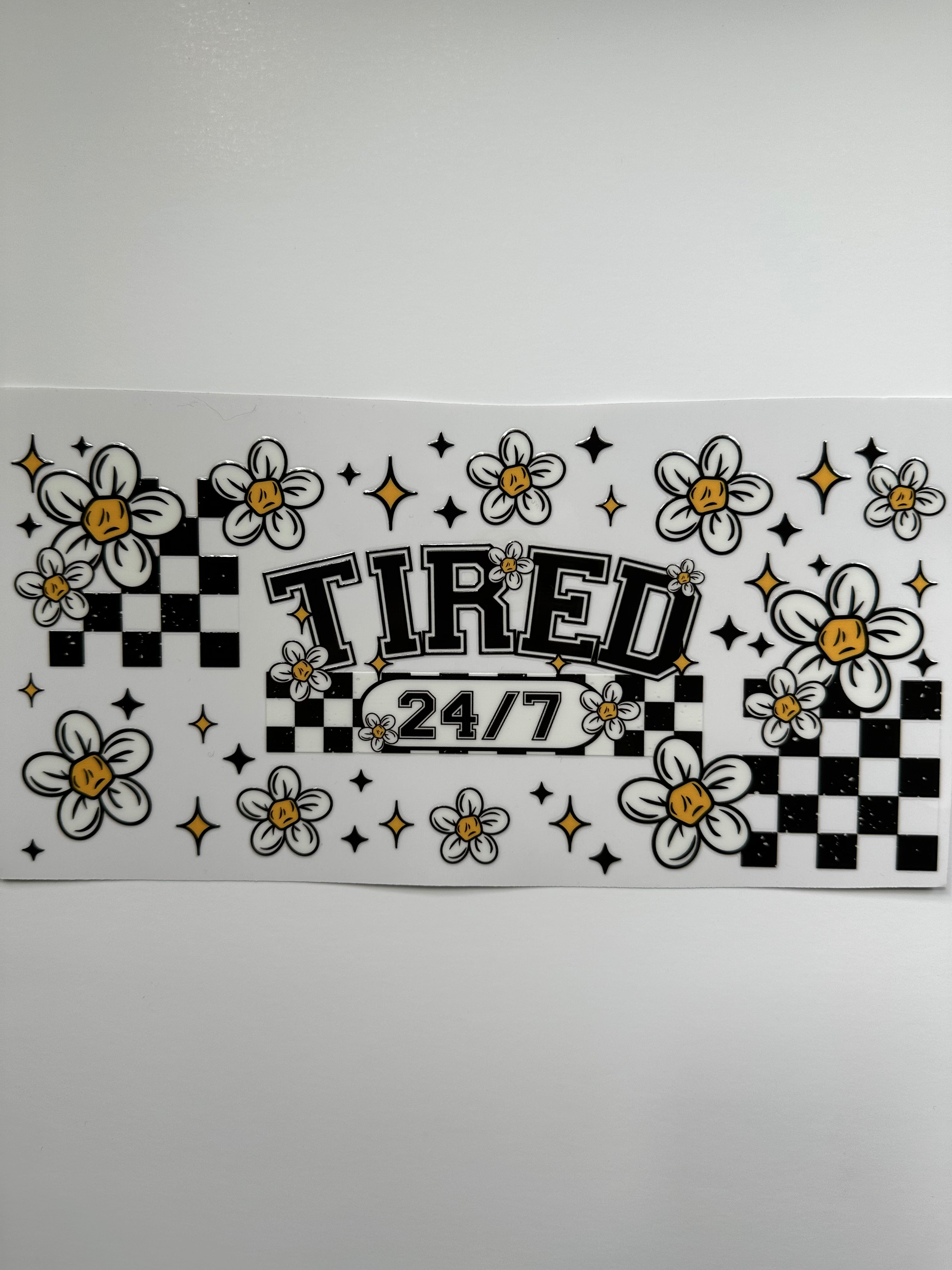 Tired 24/7